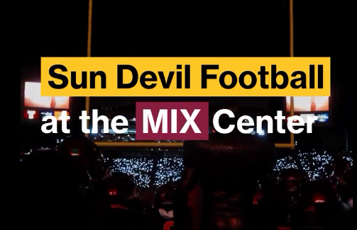 Arizona State University’s Media and Immersive eXperience (MIX) Center: Sun Devil Football on the big screen